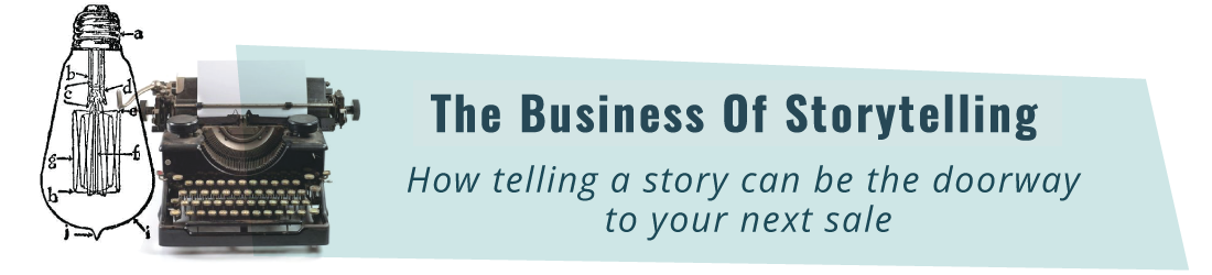 The Business of Storytelling